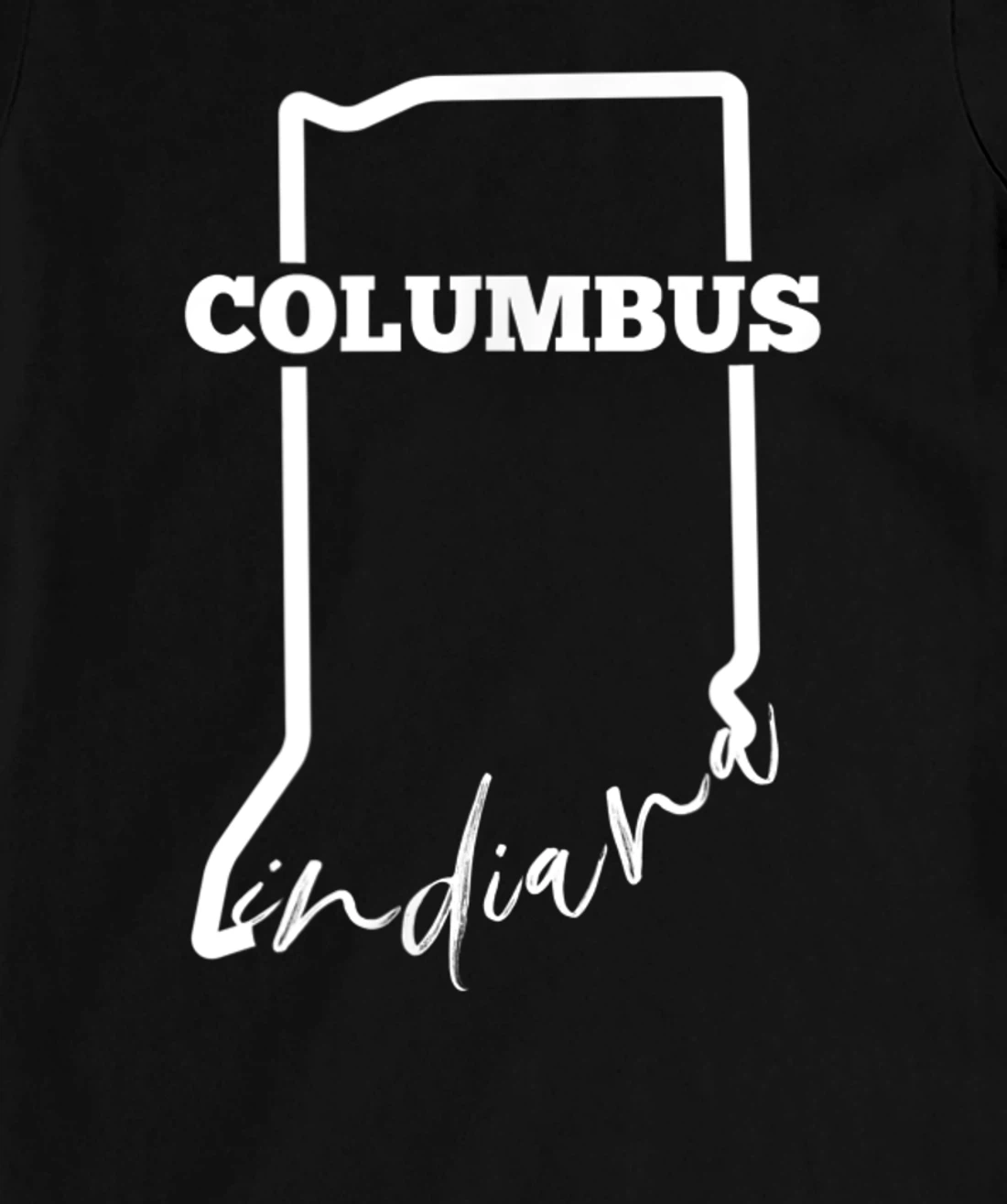 Columbus, State of Indiana / Minimalistic Columbus, IN T-Shirt, Kid T-Shirt and Women T-Shirt