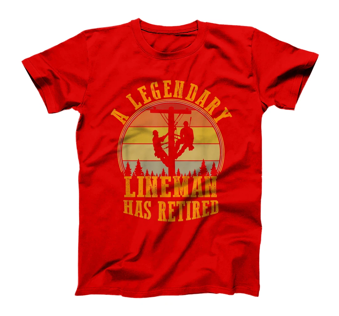 Legendary Lineman Has Retired Funny Retirement Party Costume T-Shirt, Women T-Shirt