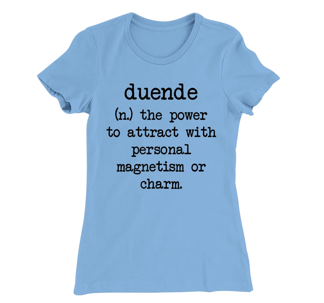 Duende Word Definition T-Shirt, Women T-Shirt
