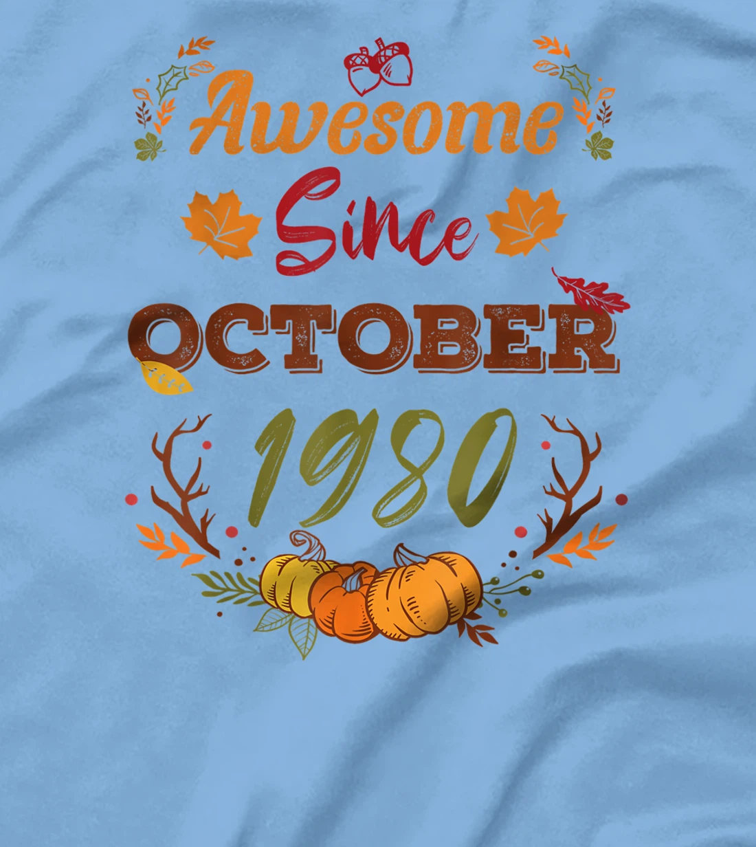 42 Years Old, Awesome Since October 1980 shirt, 42nd year T-Shirt, Women T-Shirt