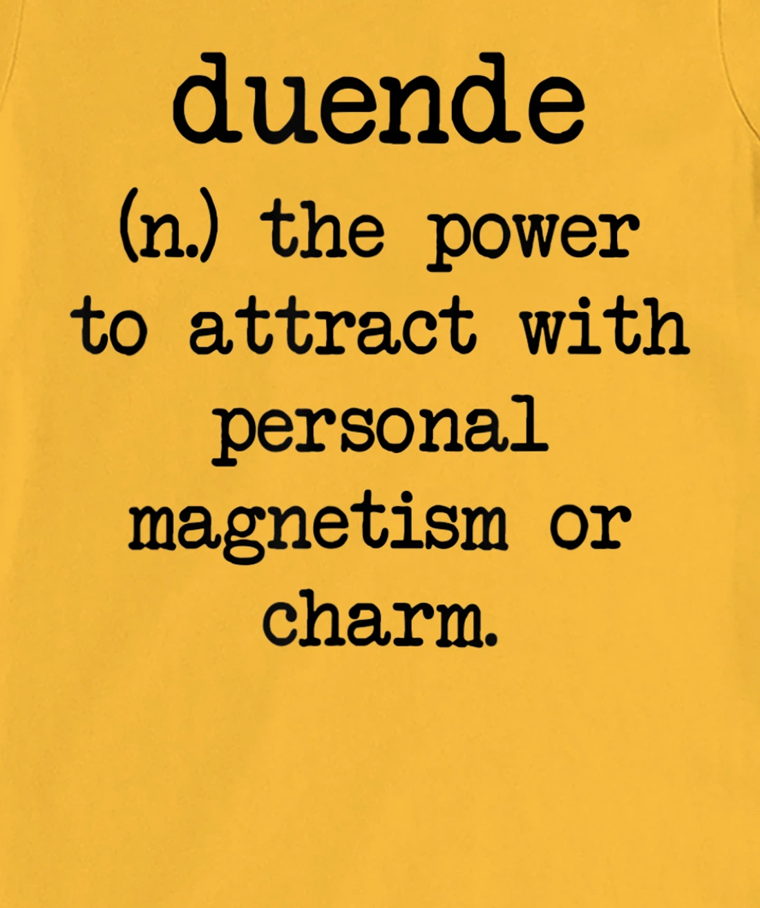 Duende Word Definition T-Shirt, Women T-Shirt