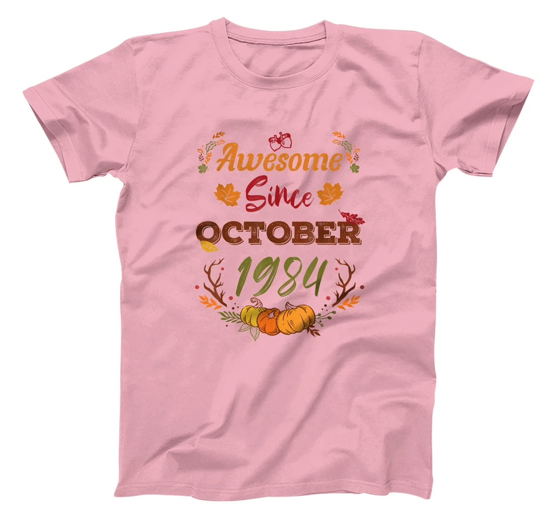 38 Years Old, Awesome Since October 1984 shirt, 38th year T-Shirt, Women T-Shirt