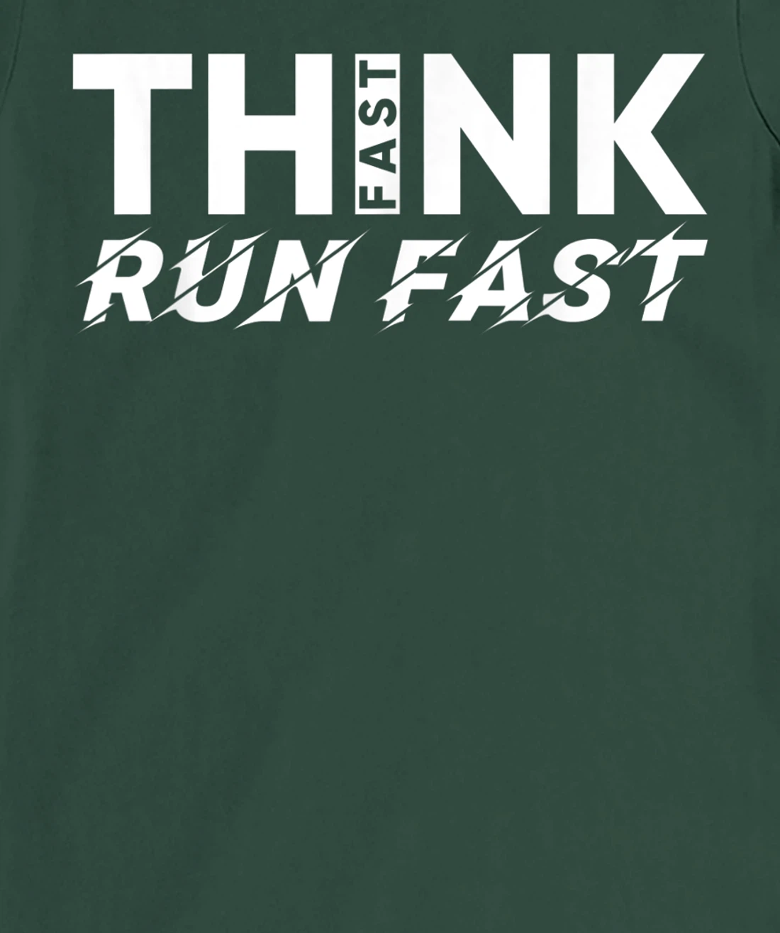 Think Fast Run Fast T-Shirt, Women T-Shirt