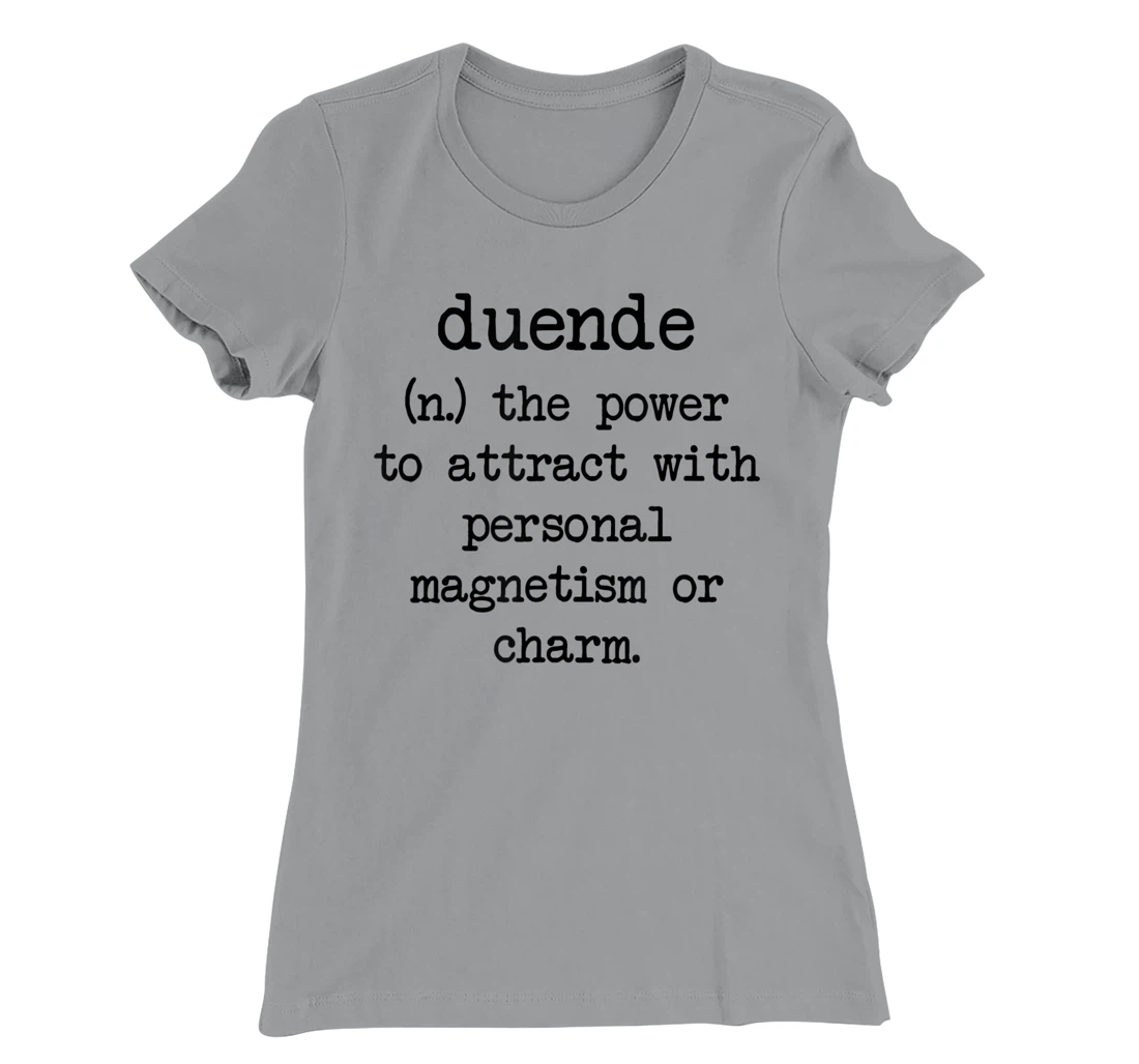 Duende Word Definition T-Shirt, Women T-Shirt