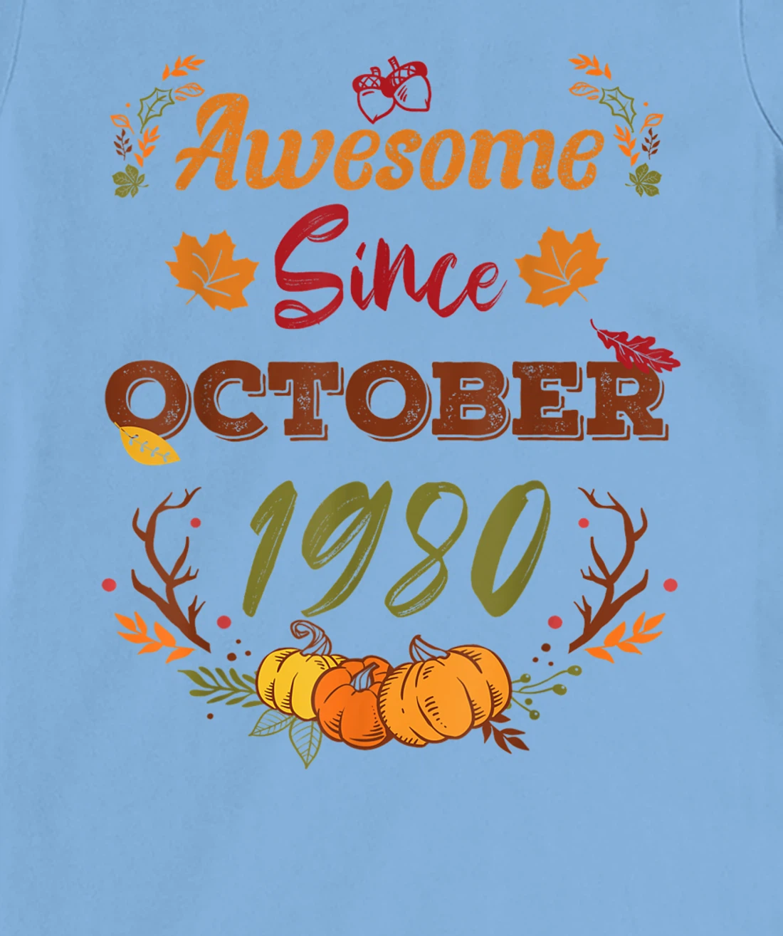 42 Years Old, Awesome Since October 1980 shirt, 42nd year T-Shirt, Women T-Shirt