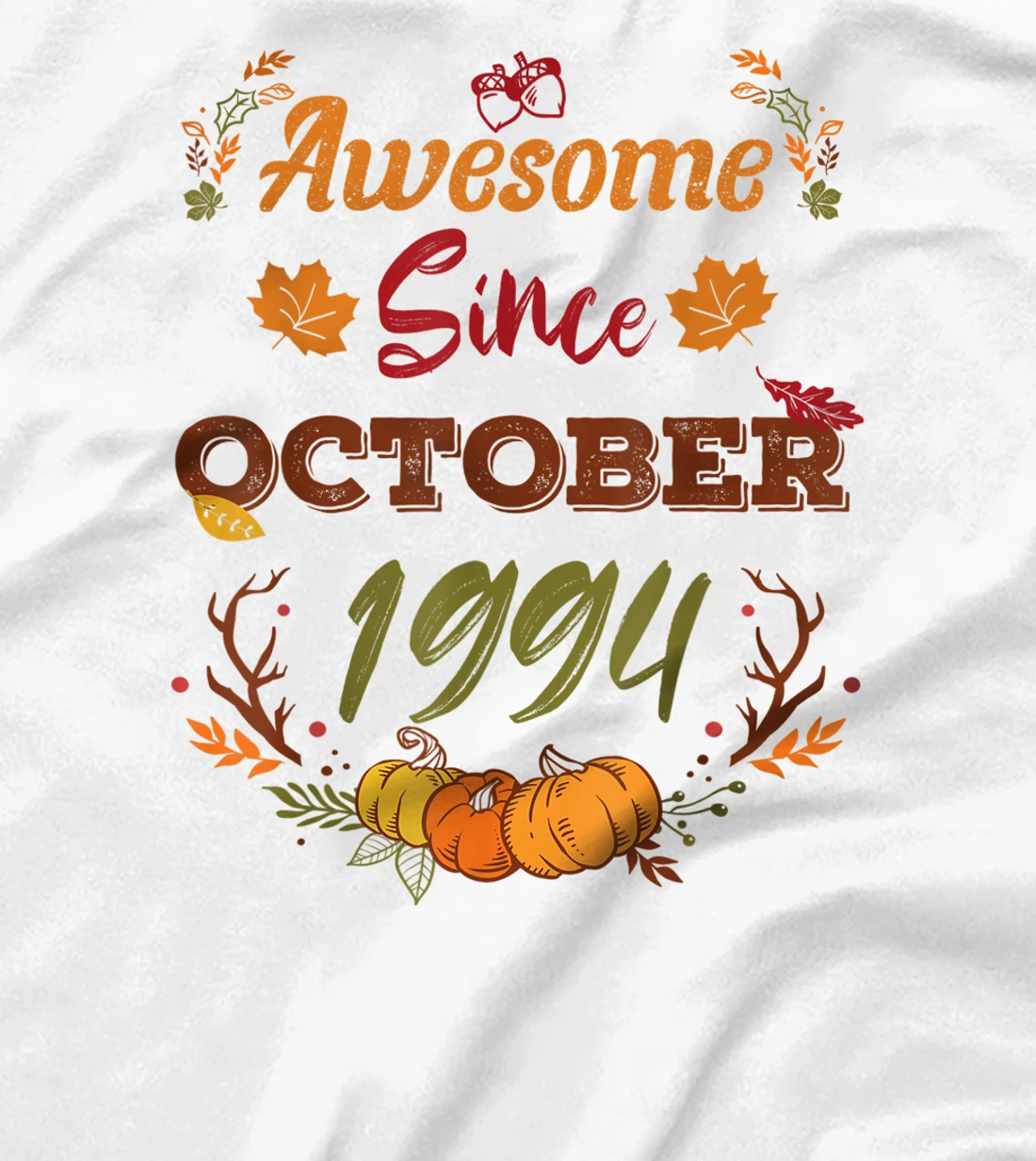 28 Years Old, Awesome Since October 1994 shirt, 28th year T-Shirt, Women T-Shirt
