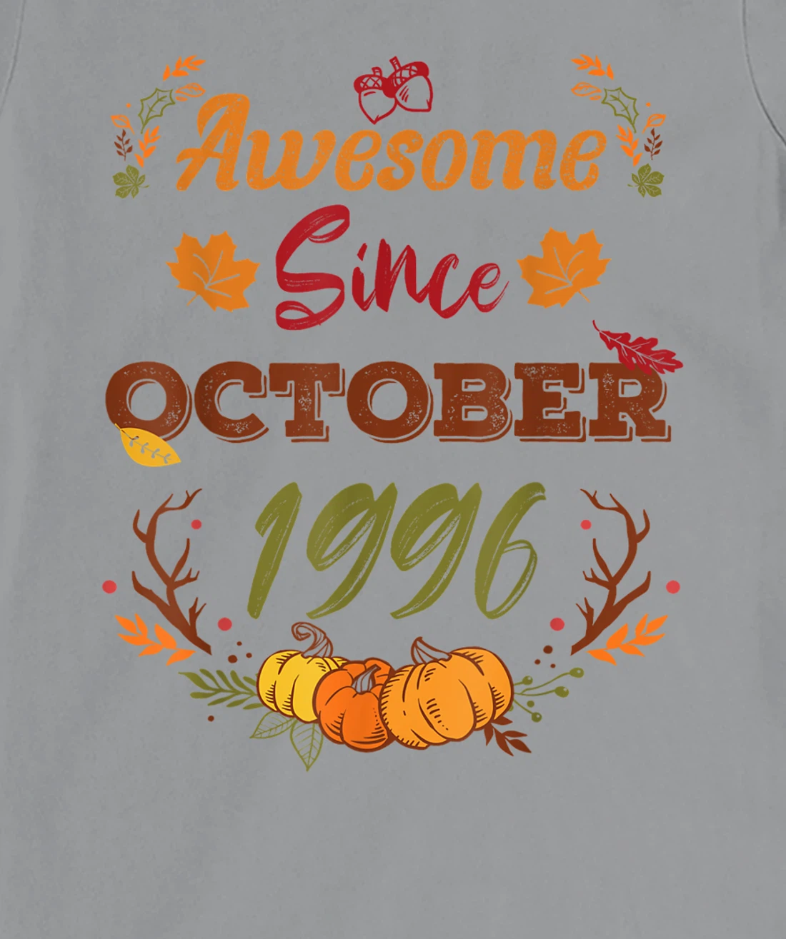26 Years Old, Awesome Since October 1996 shirt, 26th year T-Shirt, Women T-Shirt