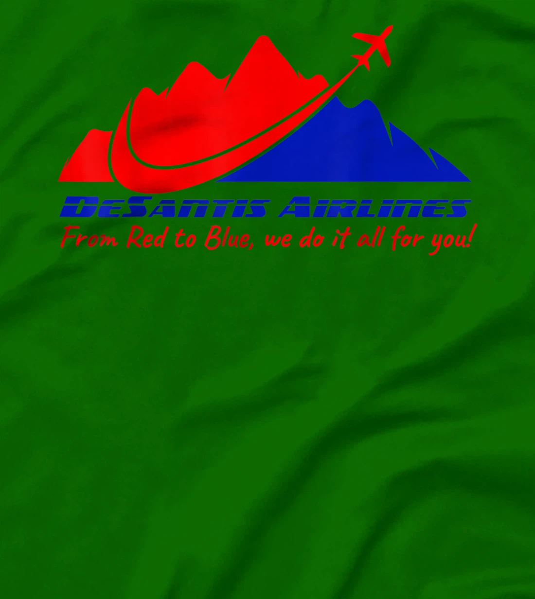 DeSantis Airlines All For You Funny Political Meme Men Women T-Shirt, Women T-Shirt