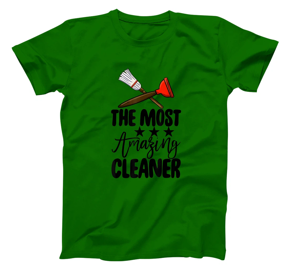 The Most Amazing Cleaner Funny Women Cleaning Team Lovers T-Shirt, Women T-Shirt