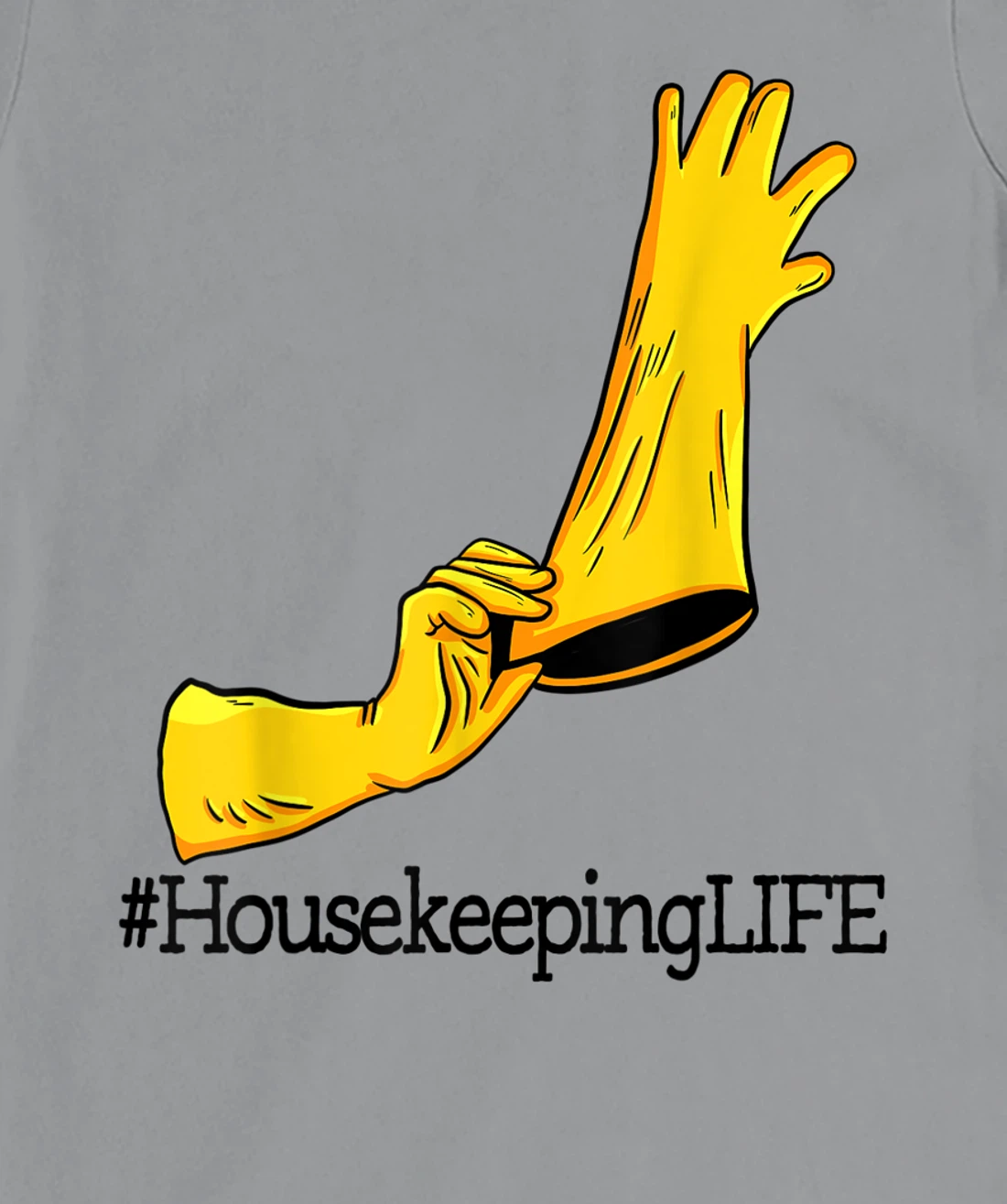 House Keeping Life Unique Funny Women Cleaning Team Lovers T-Shirt, Women T-Shirt