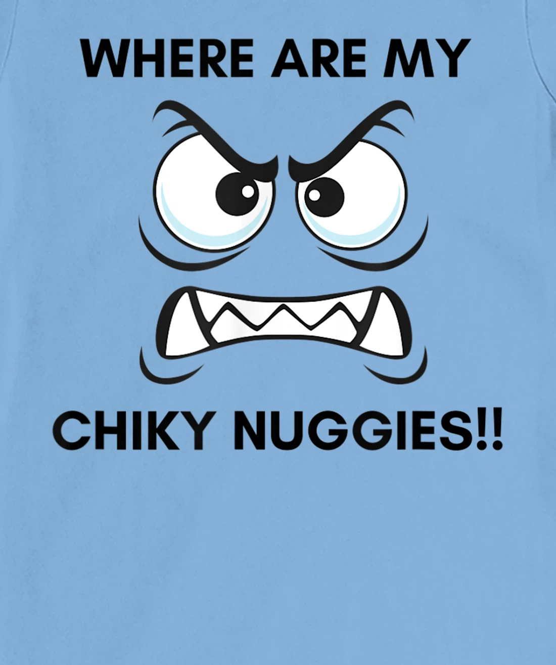 Hungry Hangry Chicken Nuggets T-Shirt, Kid T-Shirt and Women T-Shirt