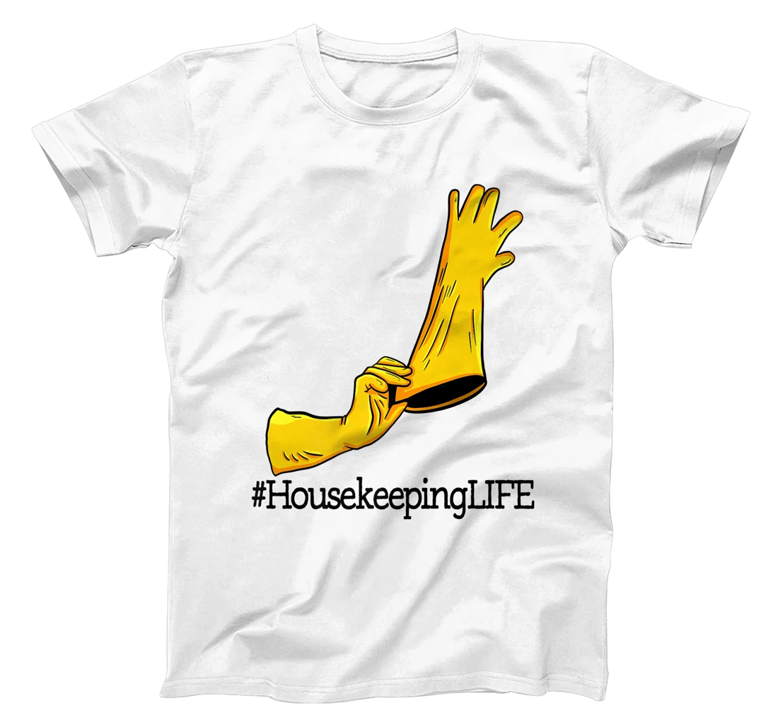 Womens House Keeping Life Unique Funny Women Cleaning Team Lovers T-Shirt, Women T-Shirt