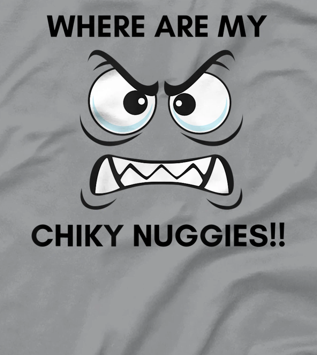 Hungry Hangry Chicken Nuggets T-Shirt, Kid T-Shirt and Women T-Shirt