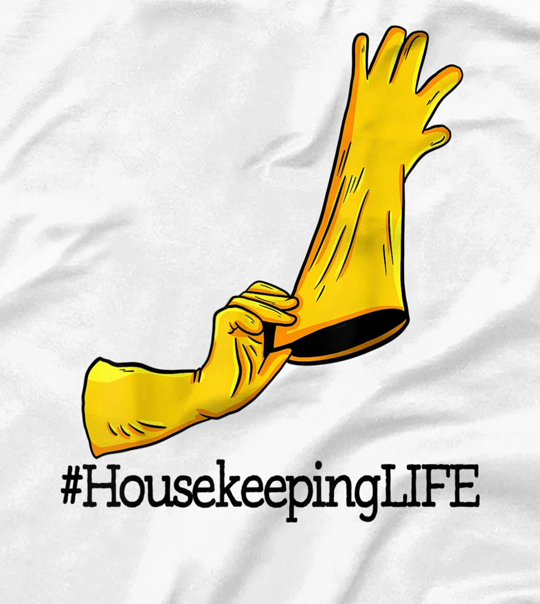 House Keeping Life Unique Funny Women Cleaning Team Lovers T-Shirt, Women T-Shirt