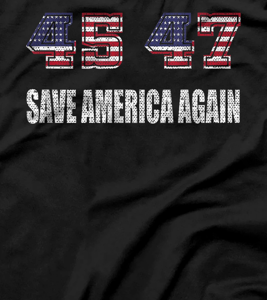 Vintage 45 47 Trump 2024 Election Save America Again T-Shirt
