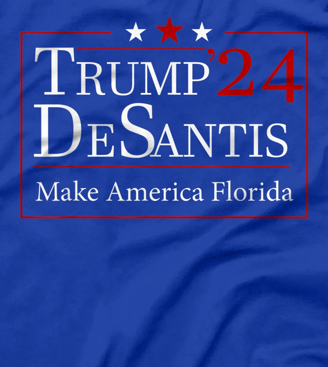 Make America Florida Trump DeSantis 2024 T-Shirt