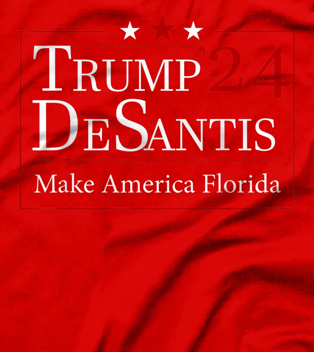 Make America Florida Trump DeSantis 2024 T-Shirt