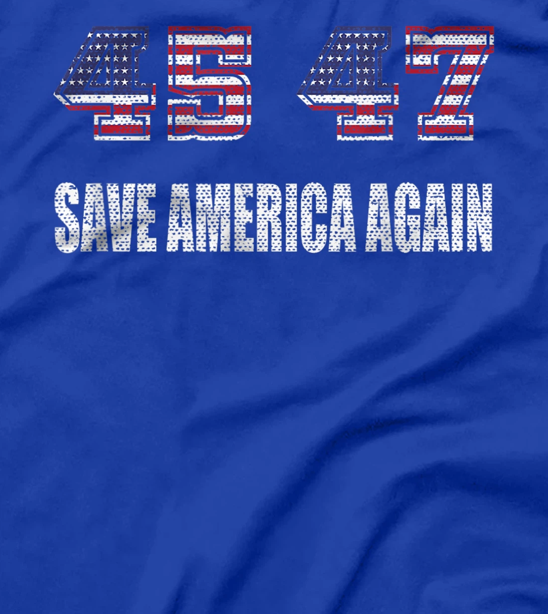 Vintage 45 47 Trump 2024 Election Save America Again T-Shirt