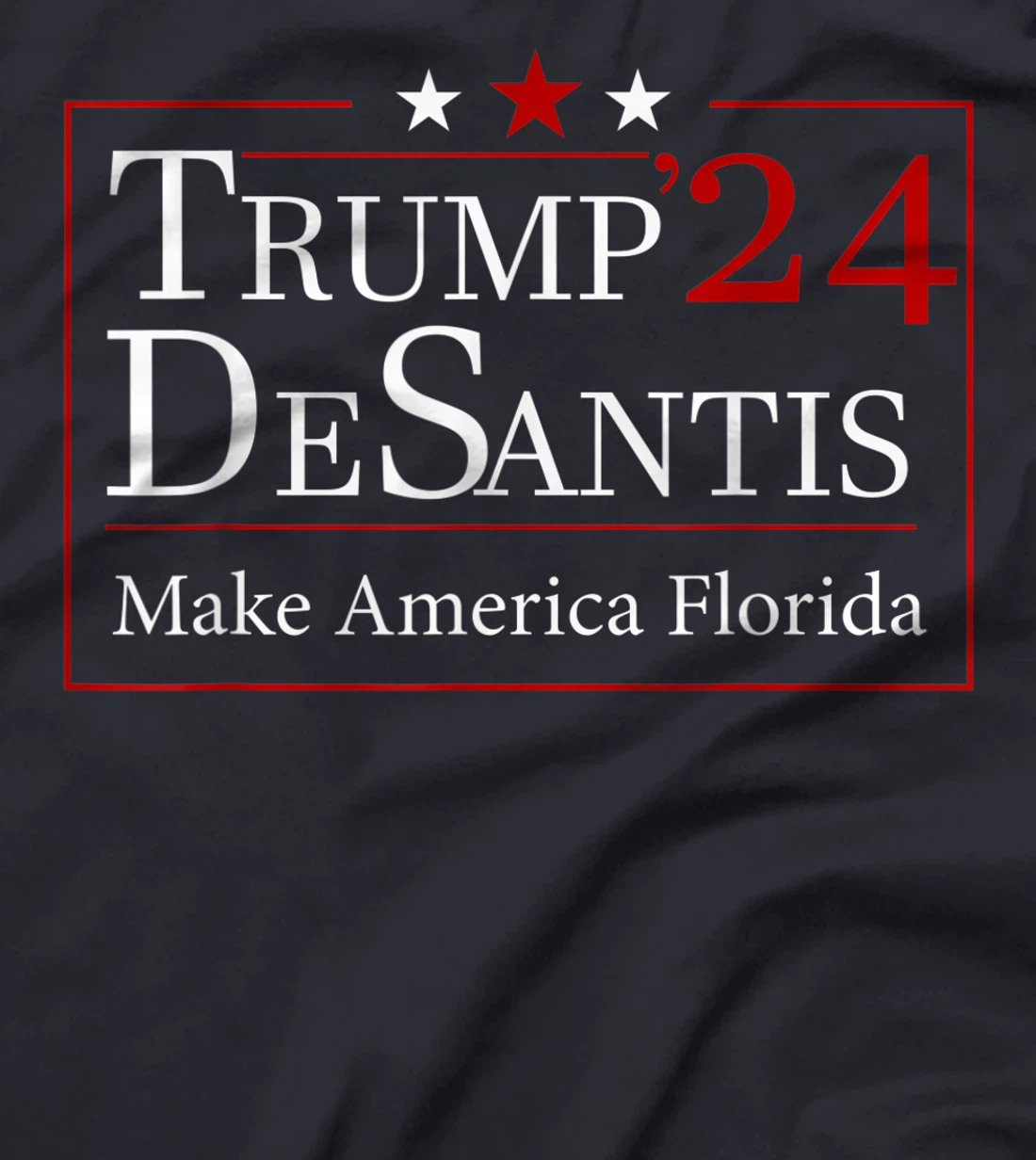 Make America Florida Trump DeSantis 2024 T-Shirt