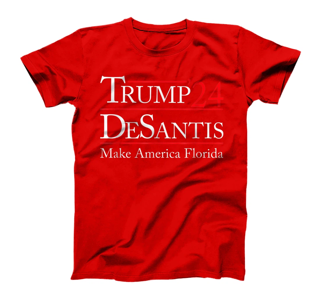 Make America Florida, Trump DeSantis 2024 Election Man Women T-Shirt