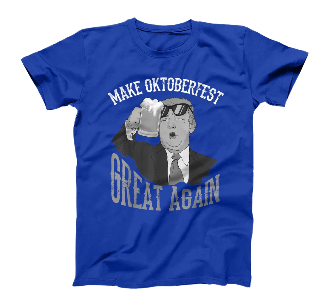 Cute President Make Oktoberfest Great Again Trump Gift T-Shirt