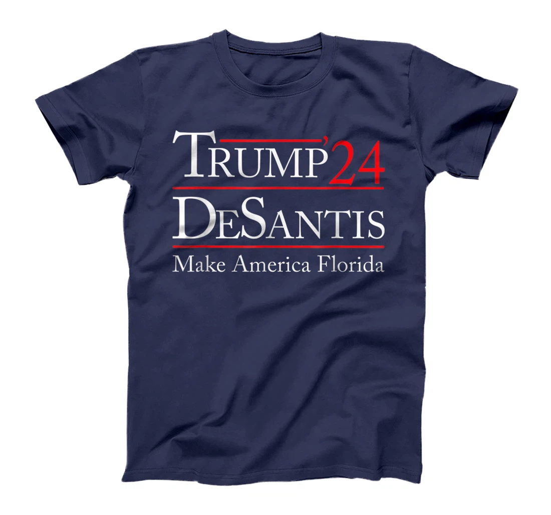 Make America Florida, Trump DeSantis 2024 Election Man Women T-Shirt