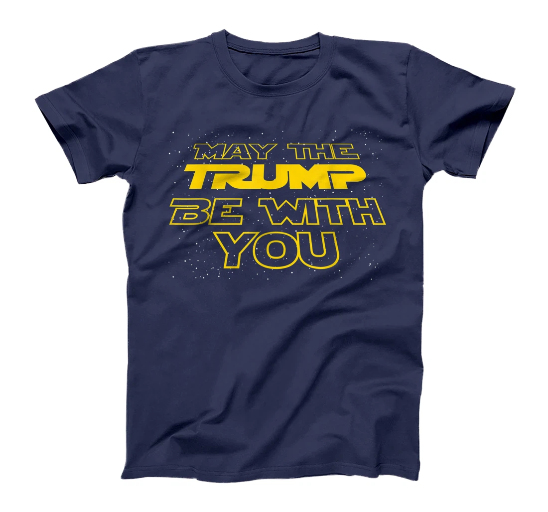 Men's Women's Kids May The Trump Be With You Graphic Design T-Shirt