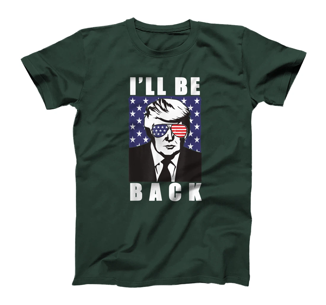 Trump 2024 I'll Be Back Donald American Flag Aviators T-Shirt