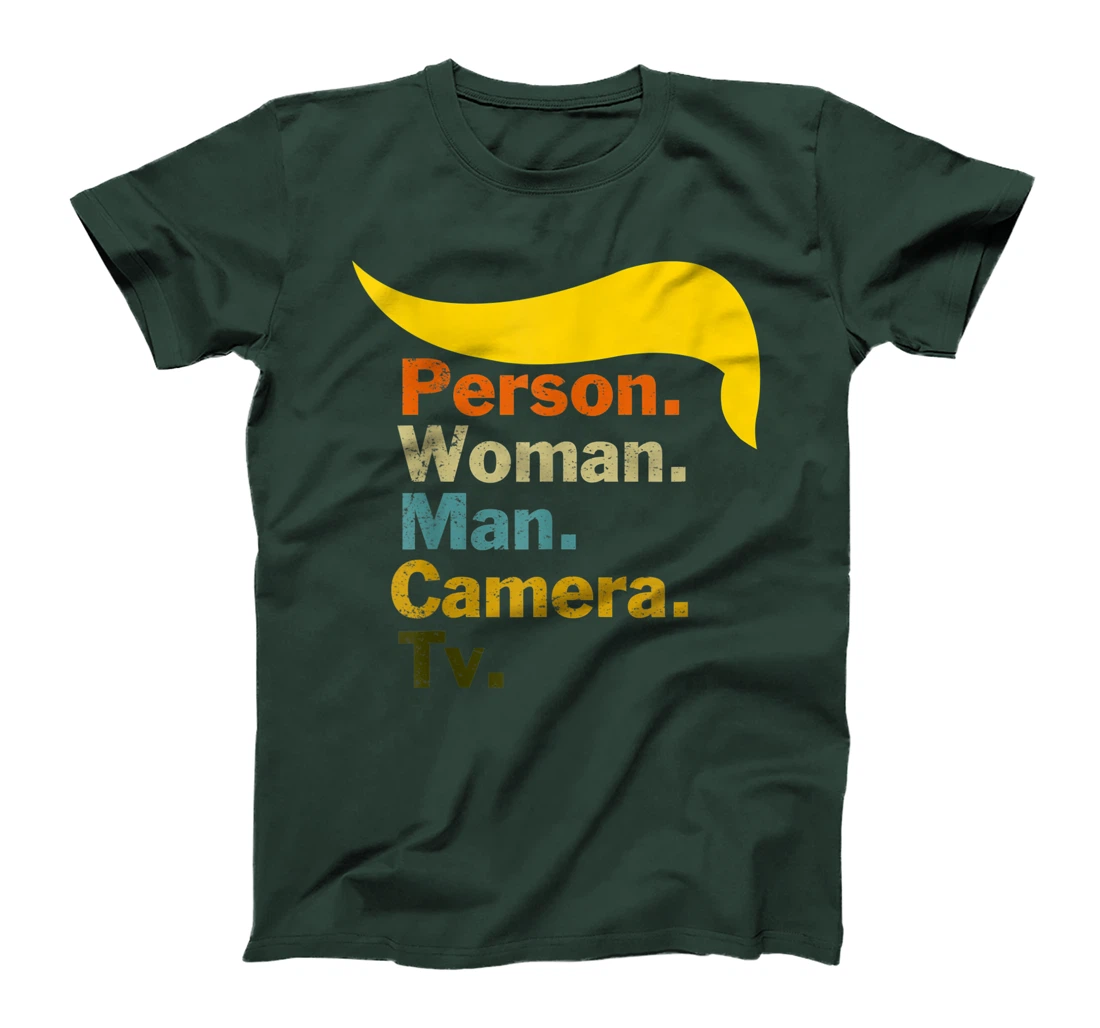Person Woman Man Camera TV Cognitive Test Shirt Trump Words T-Shirt