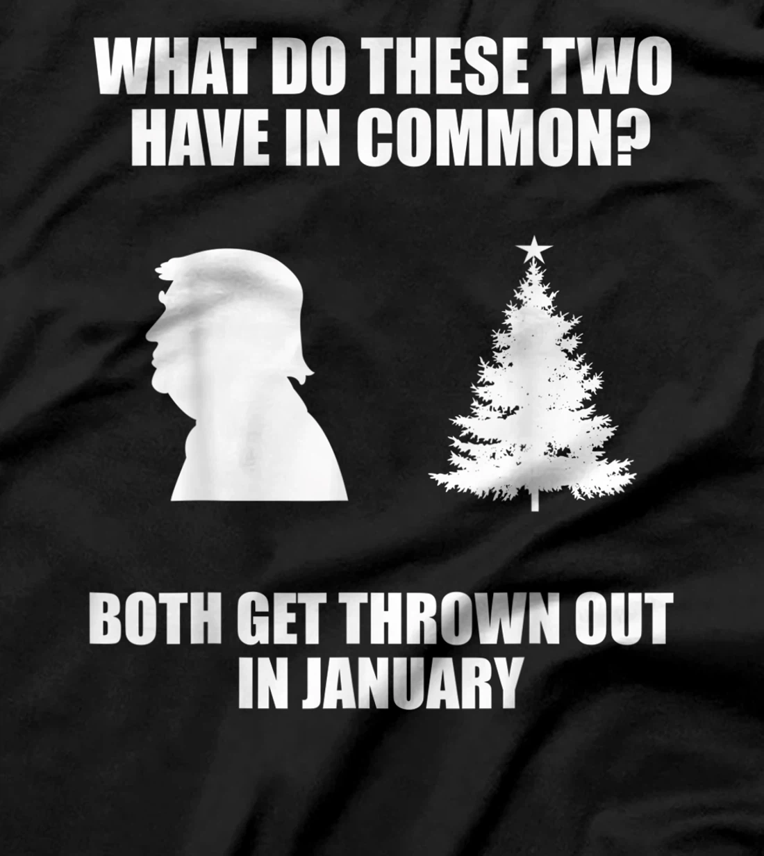 Funny Anti Trump Christmas Tree Xmas Shirt T-Shirt