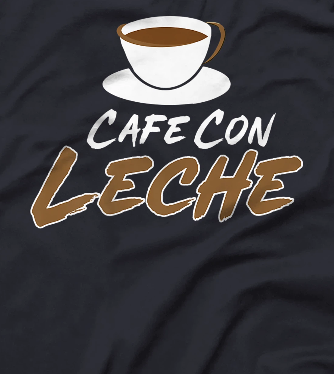 Cafe Con Leche T-Shirt, Women T-Shirt