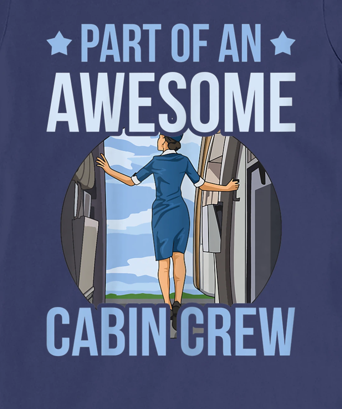 Part of an awesome cabin crew Quote for a Fly Girl T-Shirt, Women T-Shirt