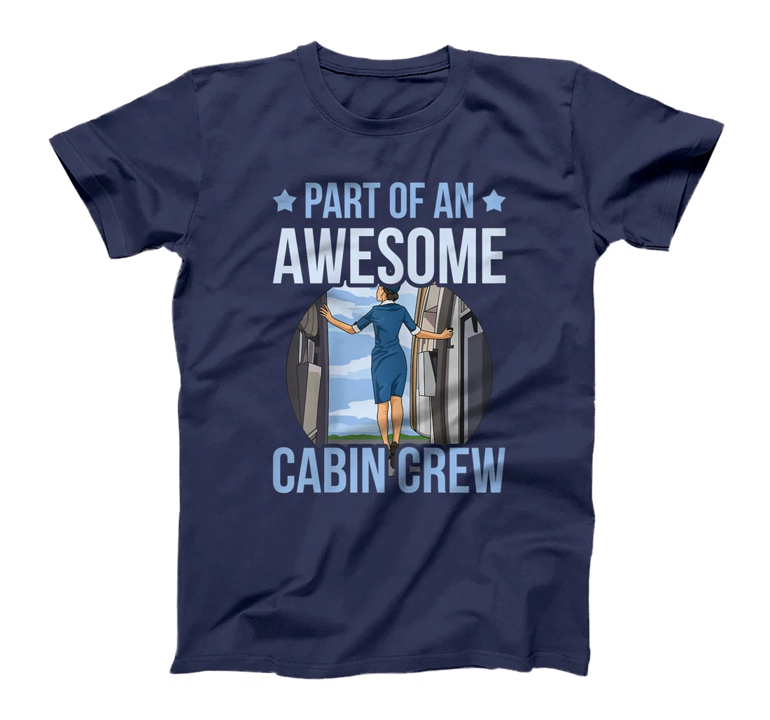 Part of an awesome cabin crew Quote for a Fly Girl T-Shirt, Women T-Shirt