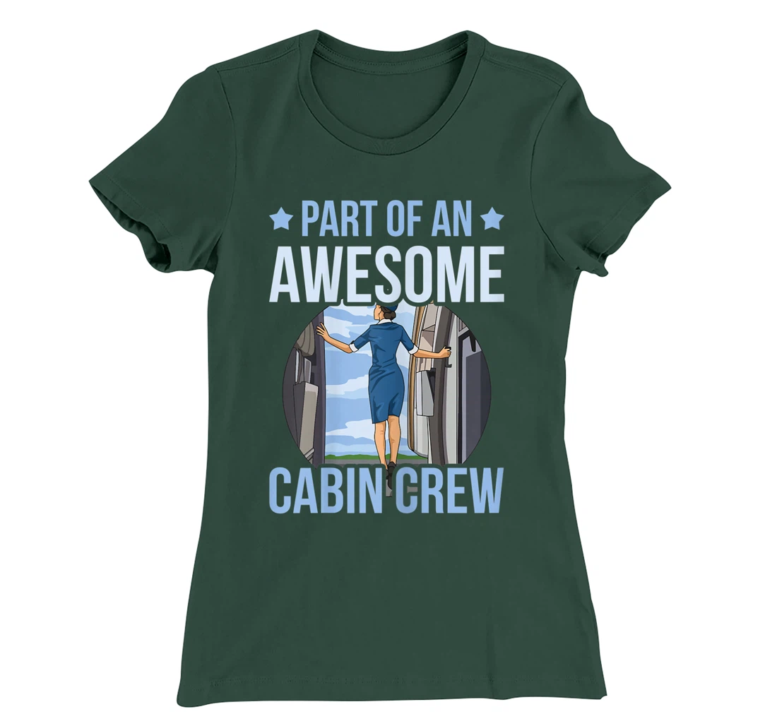 Part of an awesome cabin crew Quote for a Fly Girl T-Shirt, Women T-Shirt