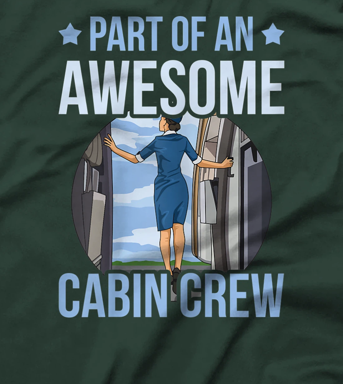 Part of an awesome cabin crew Quote for a Fly Girl T-Shirt, Women T-Shirt