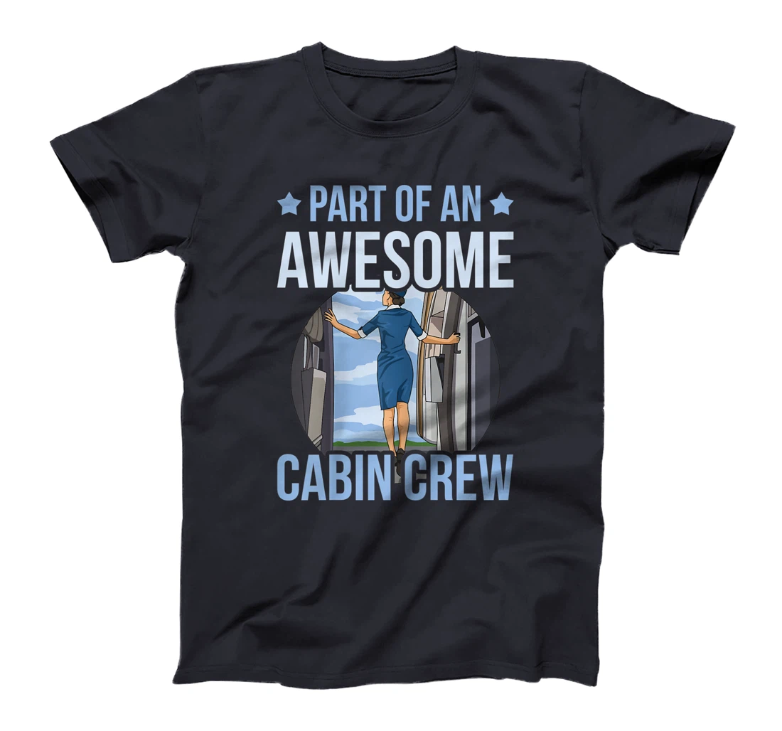 Part of an awesome cabin crew Quote for a Fly Girl T-Shirt, Women T-Shirt