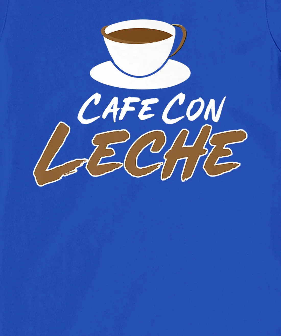 Cafe Con Leche T-Shirt, Women T-Shirt
