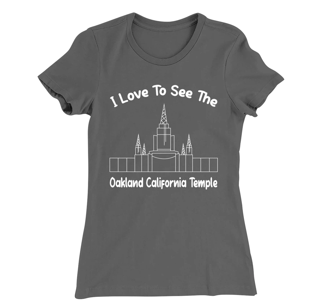 Oakland CA Temple, I love to see my temple, primary T-Shirt, Kid T-Shirt and Women T-Shirt