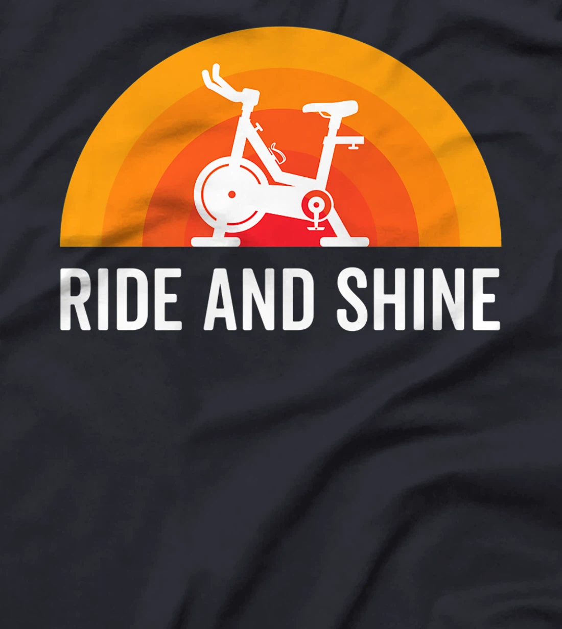 Ride And Shine Indoor Spinning Spin Class Funny Workout Gym T-Shirt, Kid T-Shirt and Women T-Shirt