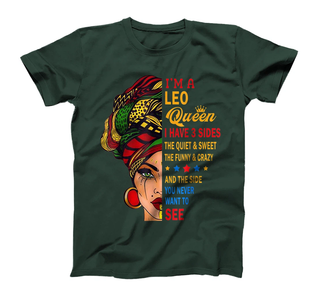 Leo Queens Are Born in July 23 -August 22 T-Shirt, Kid T-Shirt and Women T-Shirt