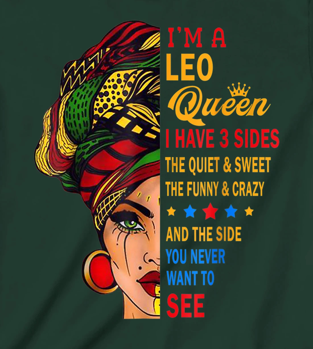 Leo Queens Are Born in July 23 -August 22 T-Shirt, Kid T-Shirt and Women T-Shirt