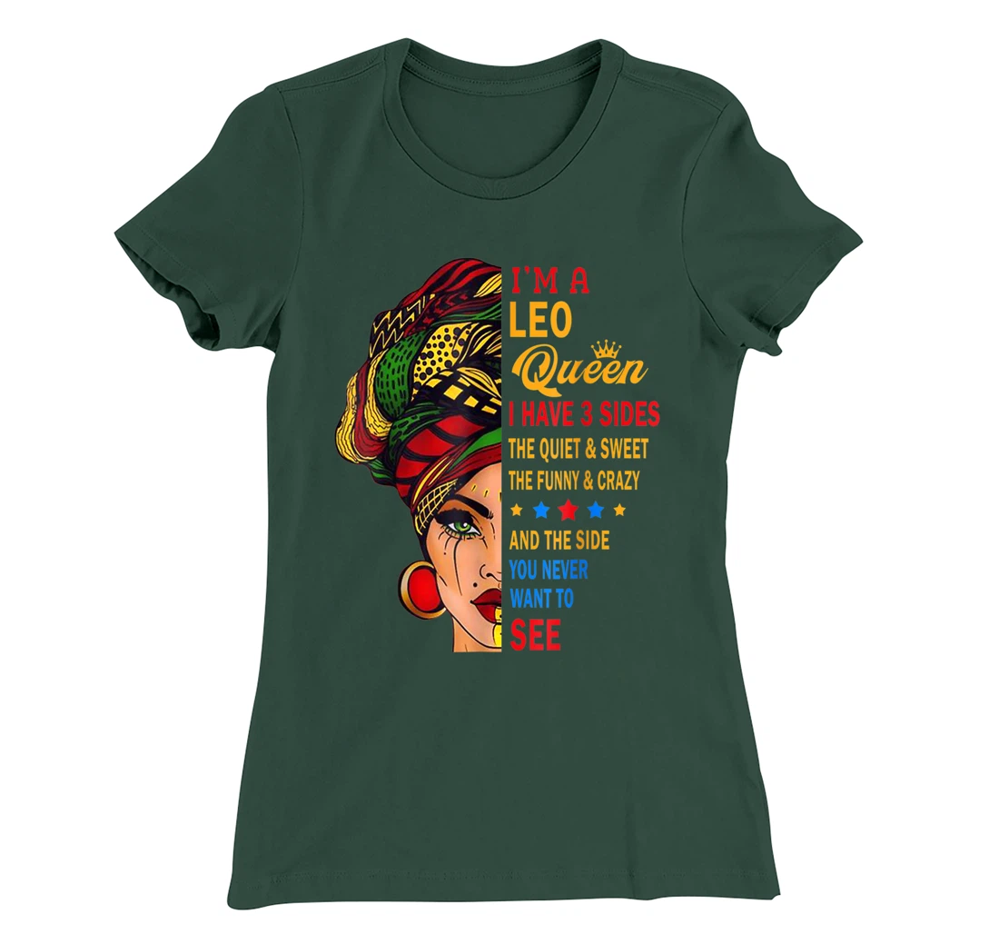 Leo Queens Are Born in July 23 -August 22 T-Shirt, Kid T-Shirt and Women T-Shirt