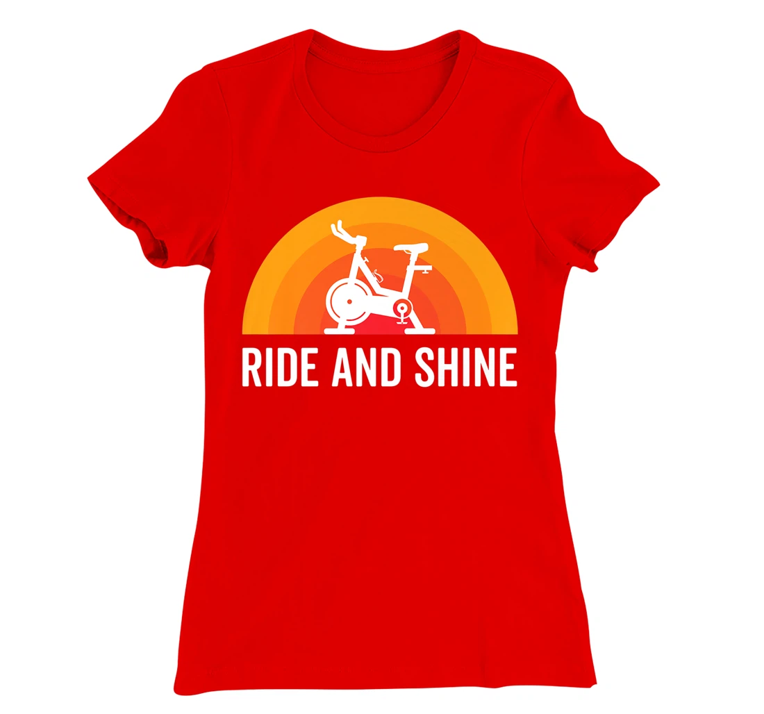 Ride And Shine Indoor Spinning Spin Class Funny Workout Gym T-Shirt, Kid T-Shirt and Women T-Shirt