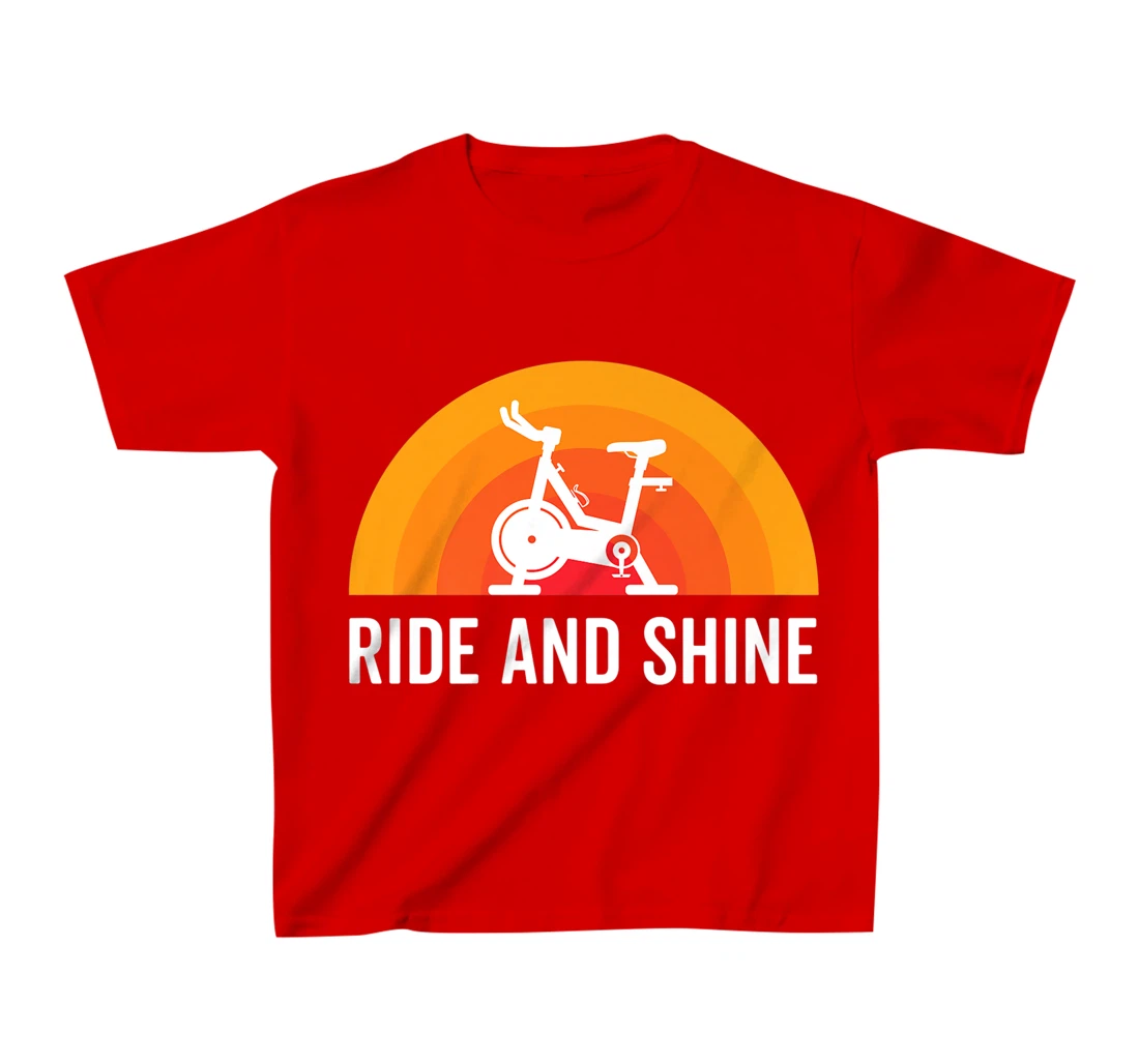 Ride And Shine Indoor Spinning Spin Class Funny Workout Gym T-Shirt, Kid T-Shirt and Women T-Shirt