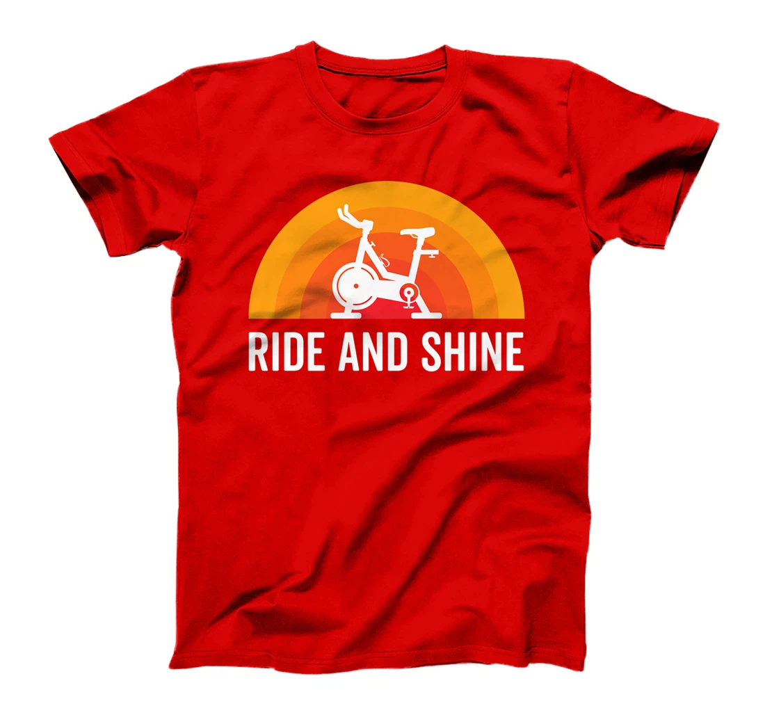 Ride And Shine Indoor Spinning Spin Class Funny Workout Gym T-Shirt, Kid T-Shirt and Women T-Shirt