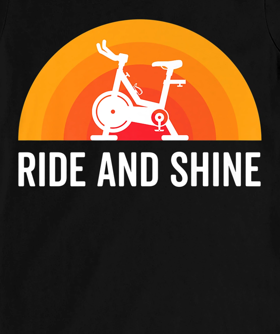 Ride And Shine Indoor Spinning Spin Class Funny Workout Gym T-Shirt, Kid T-Shirt and Women T-Shirt