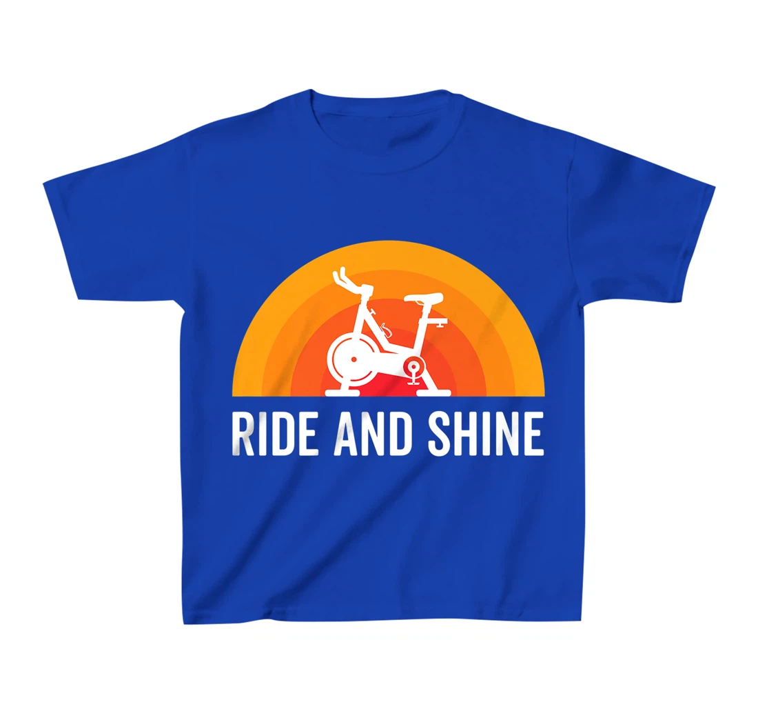 Ride And Shine Indoor Spinning Spin Class Funny Workout Gym T-Shirt, Kid T-Shirt and Women T-Shirt