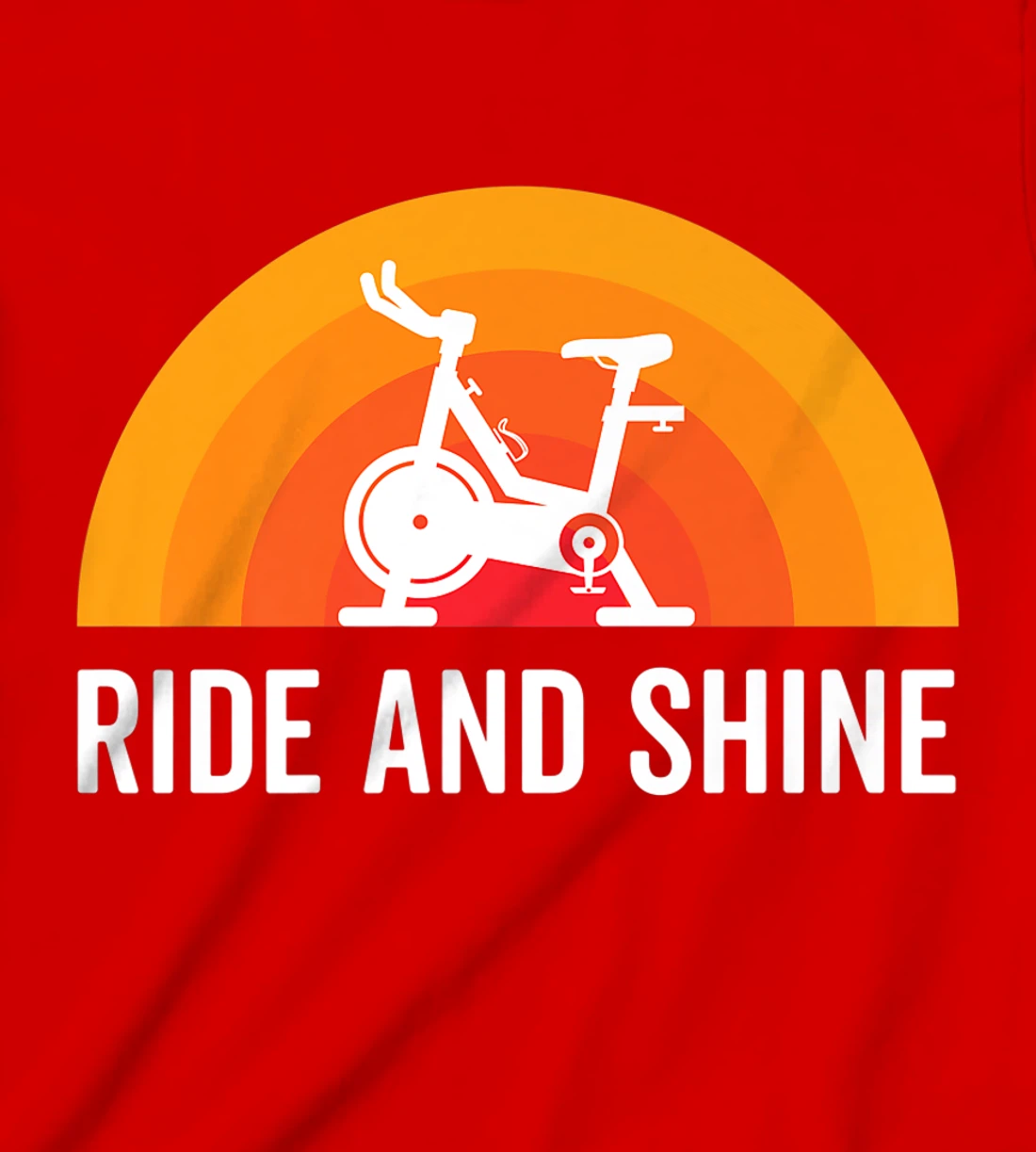 Ride And Shine Indoor Spinning Spin Class Funny Workout Gym T-Shirt, Kid T-Shirt and Women T-Shirt