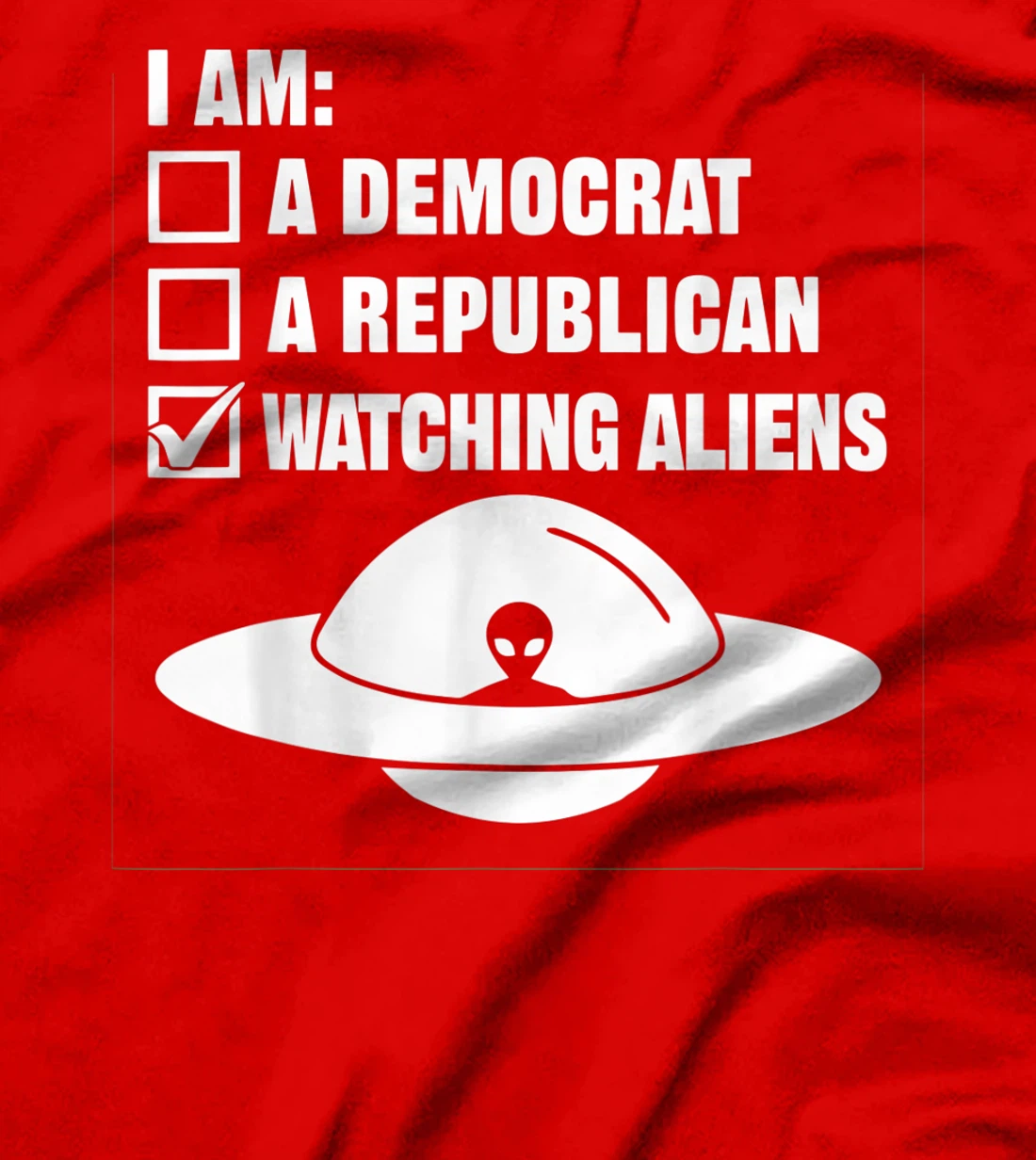 Watching Aliens - UFO Space Ship Extraterrestrial Alien T-Shirt, Women T-Shirt