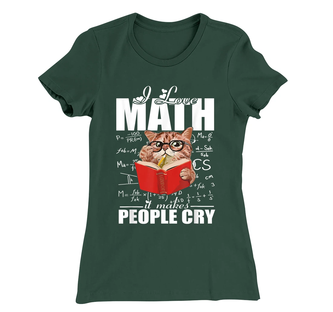 I Love Math Teacher Math Teaching Mathematics Math Cat T-Shirt, Women T-Shirt